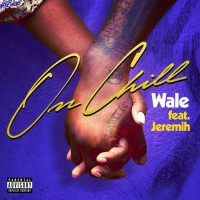 Wale & Jeremih - On Chill