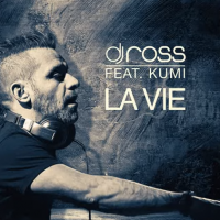DJ Ross & Kumi - La Vie (Radio Edit)