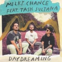 Milky Chance & Tash Sultana - Daydreaming