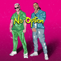 DJ Snake & Burna Boy - No Option