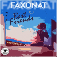 Faxonat - Best Friends