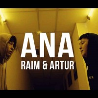 Райм и Артур - Ана (Ana)