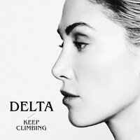 Delta Goodrem - Keep Climbing