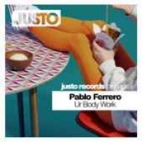 Pablo Ferrero - Ur Body Work