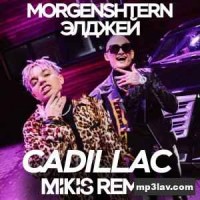 Morgenshtern, Элджей - Cadillac (Mikis Remix)