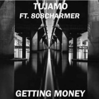 Tujamo feat. 808Charmer - Getting Money