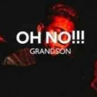 Grandson - Oh No!!!