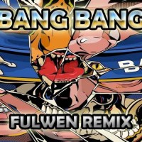 Гуф feat Смоки Мо - Bang Bang (Fulwen Remix)