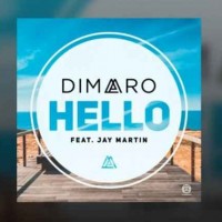 Dimaro feat. Jay Martin - Hello (2018)