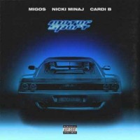 Migos & Nicki Minaj & Cardi B - Motorsport (2017)