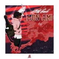 Still Fresh - Mon Ami (2016)