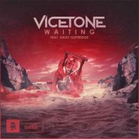 Vicetone - Waiting (feat. Eric Leva & Daisy Guttridge) (2019)