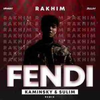 rakhim - fendi (kaminsky & sulim radio remix)