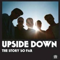 The Story So Far - Upside Down (2018)