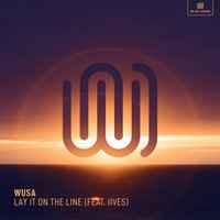 WUSA, IIVES - Lay It on the Line