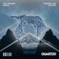 Tom Crusher - Higher (2017)