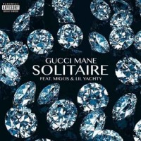 Gucci Mane - Solitaire feat. Migos & Lil Yachty (2018)