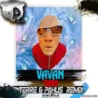 VAVAN - Таю (Terre & Pahus Radio Edit Remix)