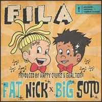 Fat Nick feat. Happy Colors & Big Soto - Fila