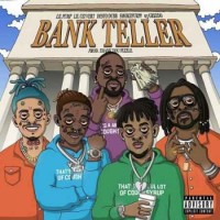 DestoDubb - Bank Teller (feat. Smokepurpp, Lil Uzi Vert, Lil Pump, 03 Greedo & Desto Dubb) (2018)