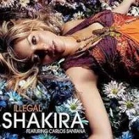 Shakira feat. Carlos Santana - Illegal