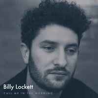 Billy Lockett - Call Me In The Morning