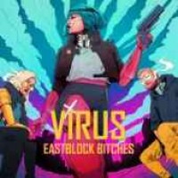 Eastblock Bitches & Ostblockschlampen - Virus