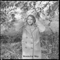 Hannah Grace - Wonderful Way