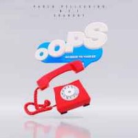 Paolo Pellegrino, N.f.i., Shanguy - Oops (Go Back To Your Ex)