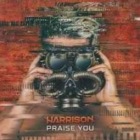 Harrison - Praise You (Radio Edit)