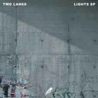 TWO LANES - Lights