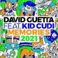 David Guetta & Kid Cudi - Memories (2021 Remix)