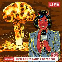 Vanic, Bryce Fox - Sick of It