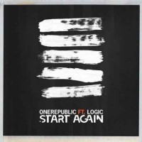 OneRepublic - Start Again (feat. Logic)