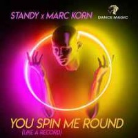 STANDY & Marc Korn - You Spin Me Round (Like A Record) Extended Mix
