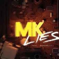 MK feat. Raphaella - Lies