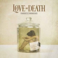 Love and Death - The Hunter (feat. Keith Wallen)