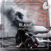 Janji Yusuf - Blame (Orginal Mix)