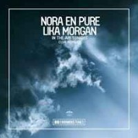 Nora En Pure feat. Lika Morgan - In The Air Tonight (Passenger 10 remix)