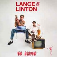 Lance & Linton - I'm Alive