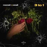 Monoir Feat. Eneli - 3 To 1 (Get Better Radio Remix)