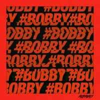 Bobby - The MOBB - HOLUP!