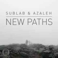 SubLab feat. Azaleh - You're Not Alone