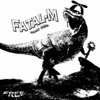 fatal-m - baby rex (free)