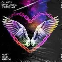 Galantis - Heartbreak Anthem