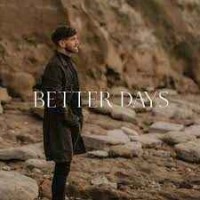 Jack Hawitt - Better Days