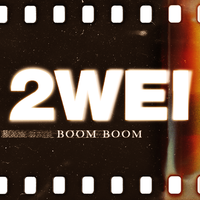 2WEI - Boom Boom