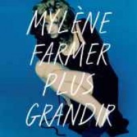 Mylène Farmer - Plus grandir (Live Mix)